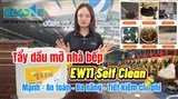 EW11 SELF CLEAN – GIẢI PHÁP TẨY DẦU MỠ BẾP CÔNG NGHIỆP HIỆU QUẢ, AN TOÀN